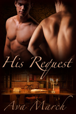 Ava March's His Request